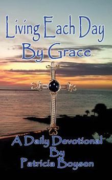 Paperback Living Each Day By Grace Book