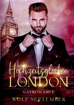 Paperback Hochzeitsglocken über London: London Gayromance [German] Book