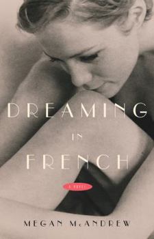 Hardcover Dreaming in French Book