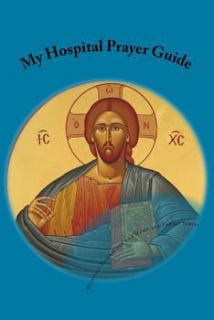 Paperback My Hospital Prayer Guide Book