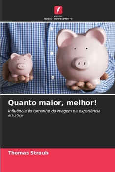 Paperback Quanto maior, melhor! [Portuguese] Book