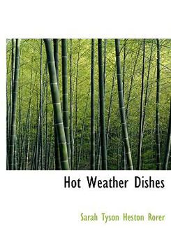 Hot Weather Dishes