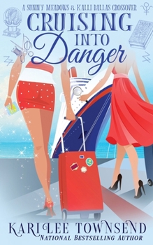 Paperback Cruising Into Danger Book
