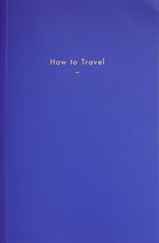 Paperback How to Travel Book