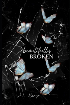 Paperback Beautifully Broken Book