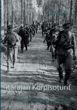 Paperback Itärajan Korpisoturit [Finnish] Book