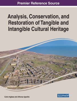 Paperback Analysis, Conservation, and Restoration of Tangible and Intangible Cultural Heritage Book