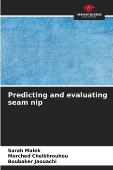 Paperback Predicting and evaluating seam nip Book