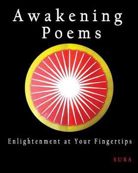 Paperback Awakening Poems: Enlightenment at Your Fingertips Book