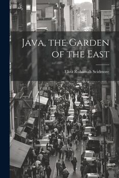 Paperback Java, the Garden of the East Book