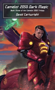 Paperback Camelot 2050: Dark Magic Book