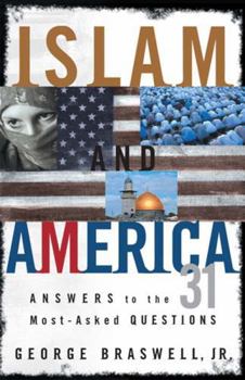 Paperback Islam and America: Answers to the 31 Most-Asked Questions Book