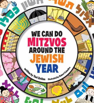 Hardcover We Can Do Mitzvos Around the Jewish Year (English and Hebrew Edition) Book