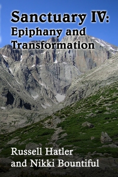 Paperback Sanctuary IV: Epiphany and Transformation Book