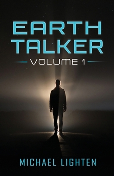 Paperback Earth Talker: Volume 1 Book