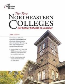 Paperback The Best Northeastern Colleges: 224 Select Schoools to Consider Book