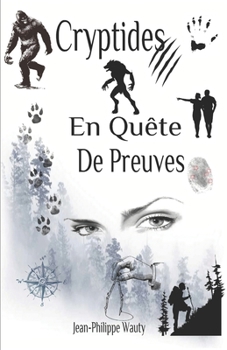 Paperback Cryptides, En Quête de Preuves [French] Book