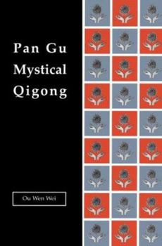 Paperback Pangu Mystical Qigong Book
