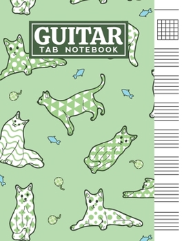 Guitar Tab Notebook: Blank 6 Strings Chord Diagrams & Tablature Music Sheets with Cute Cats Themed Cover Design