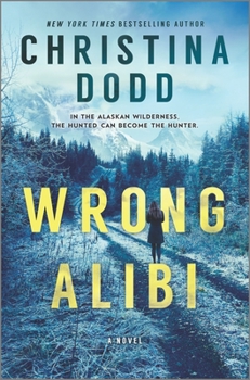 Hardcover Wrong Alibi: An Alaskan Mystery Book