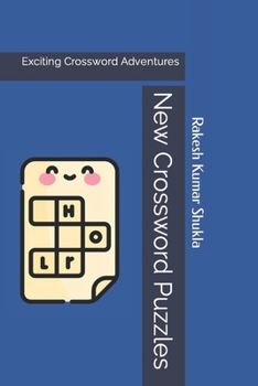 Paperback New Crossword Puzzles: Exciting Crossword Adventures Book