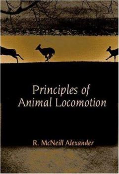 Hardcover Principles of Animal Locomotion Book