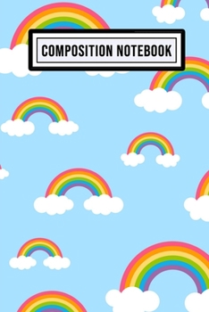 Rainbow Wide Ruled Composition Notebook: Rainbow Blank College Ruled Composition Notebook | 110 Pages | Pocket Size 6x9