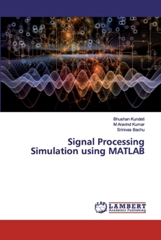 Paperback Signal Processing Simulation using MATLAB Book