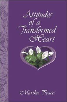 Paperback Attitudes of a Transformed Heart Book