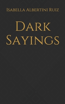 Paperback Dark Sayings Book