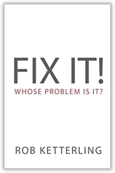 Paperback Fix It: Whose Problem Is It Book