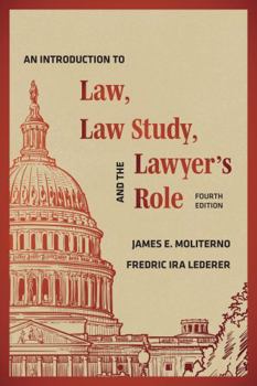 Paperback An Introduction to Law, Law Study, and the Lawyer's Role Book