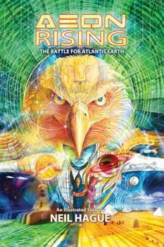 Hardcover Aeon Rising: The Battle for Atlantis Earth Book