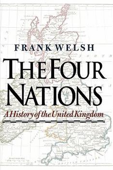 The Four Nations: A History of the United Kingdom