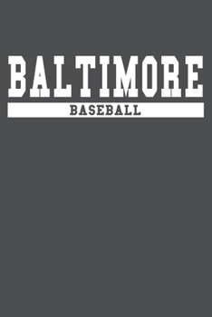 Baltimore Baseball: American Campus Sport Lined Journal Notebook