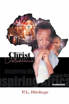 Paperback With Christ in the School of Deliverance: Inspiring Africa Book