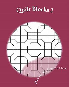 Paperback Quilt Blocks 2: More Stained Glass Patterns Book