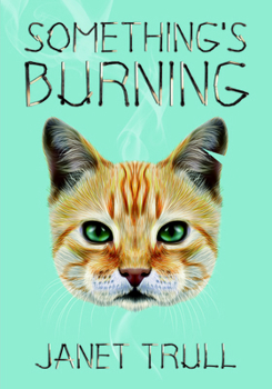 Paperback Something's Burning Book