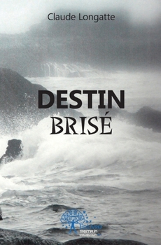 Paperback Destin brisé [French] Book
