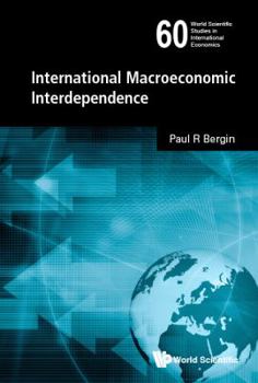 Hardcover International Macroeconomic Interdependence Book