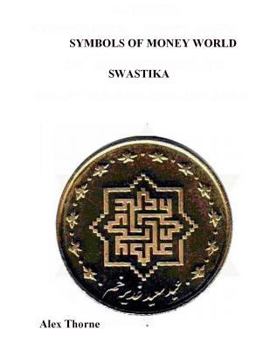 Paperback Symbols of money world: Swastika Book