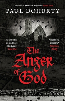 The Anger of God - Book #4 of the Sorrowful Mysteries of Brother Athelstan