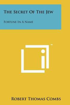 The Secret Of The Jew: Fortune In A Name