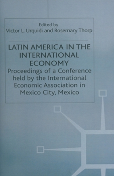 Paperback Latin America in the International Economy Book