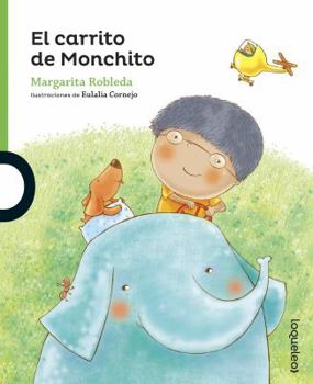 Paperback El Carrito de Monchito [Spanish] Book