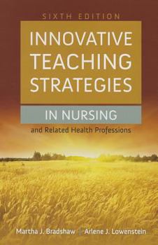 Paperback Innovative Teaching Strategies in Nursing and Related Health Professions Book