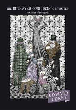 Hardcover The Betrayed Confidence Revisited: Ten Series of Postcards Book