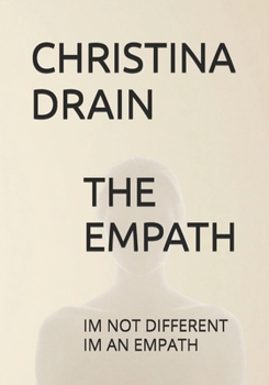 Paperback THE EMPATH: IM NOT DIFFERENT IM AN EMPATH Book