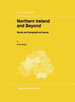 Paperback Northern Ireland and Beyond: Social and Geographical Issues Book