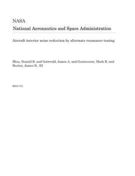Paperback Aircraft Interior Noise Reduction by Alternate Resonance Tuning Book